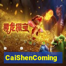 CaiShenComing