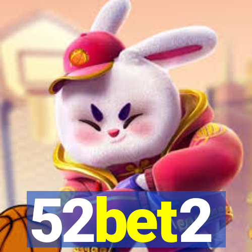 52bet2