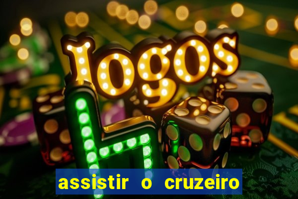 assistir o cruzeiro das loucas