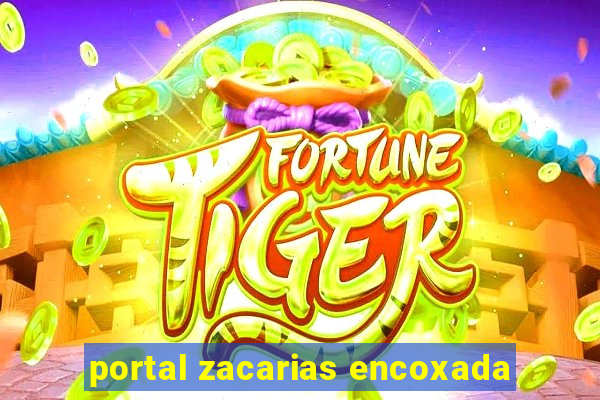 portal zacarias encoxada