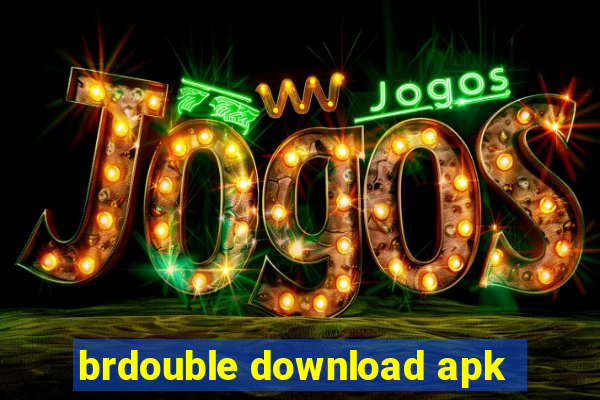 brdouble download apk