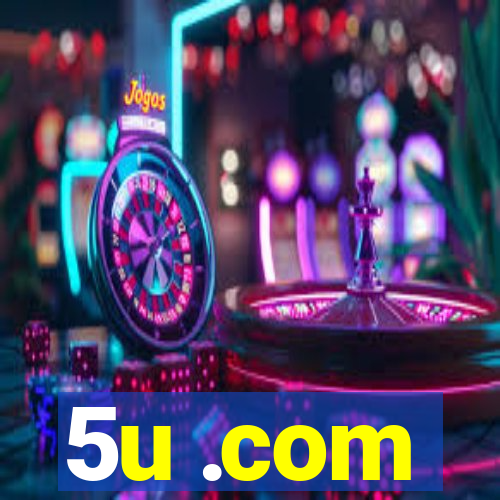 5u .com