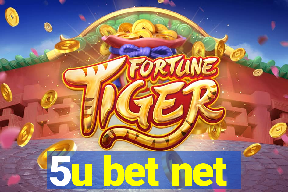 5u bet net