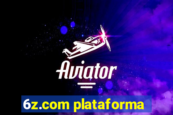 6z.com plataforma