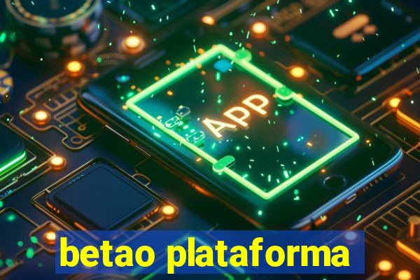 betao plataforma