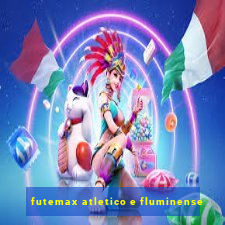 futemax atletico e fluminense