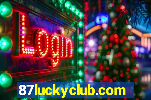 87luckyclub.com