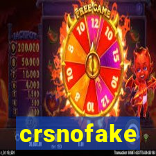 crsnofake