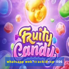 whatsapp web?trackid=sp-006