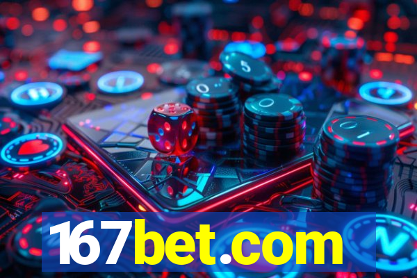 167bet.com