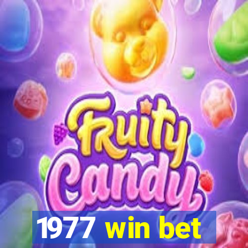 1977 win bet