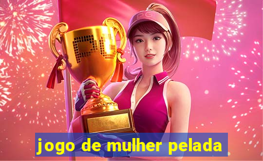 jogo de mulher pelada