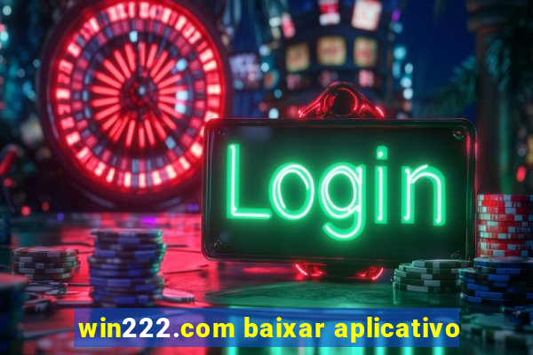 win222.com baixar aplicativo