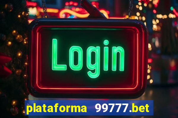 plataforma 99777.bet é confiável