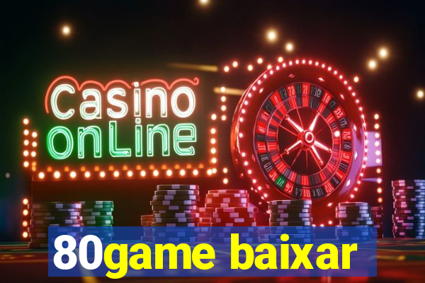 80game baixar