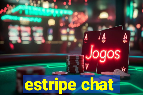 estripe chat