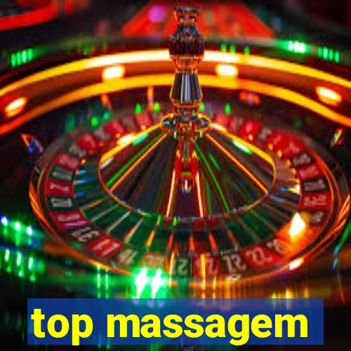 top massagem