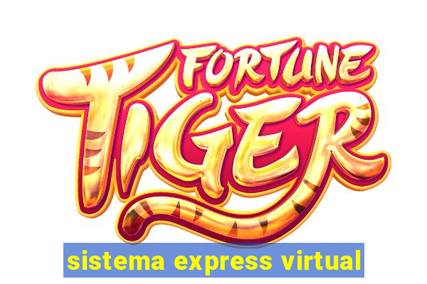 sistema express virtual