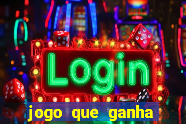 jogo que ganha dinheiro de verdade sem depositar nada