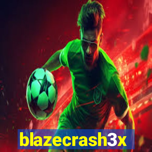 blazecrash3x