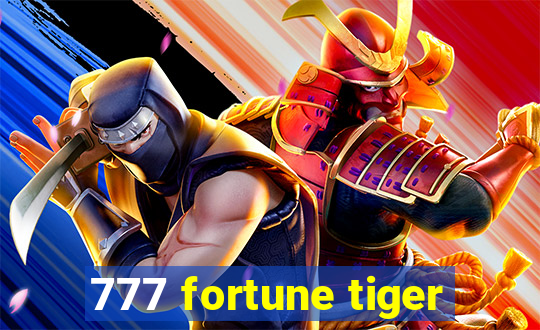 777 fortune tiger