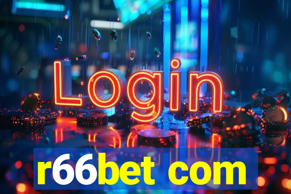 r66bet com