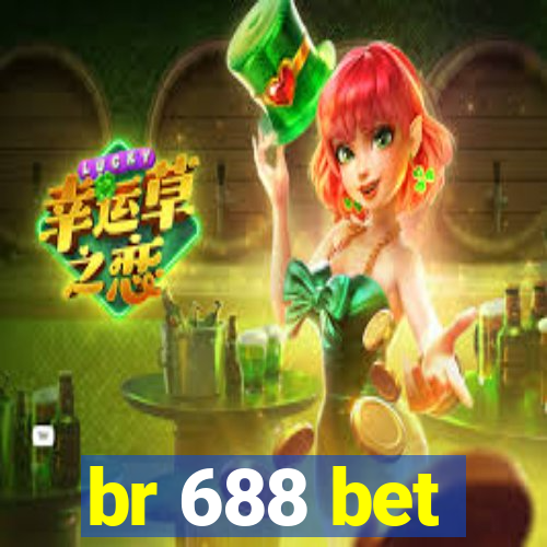 br 688 bet