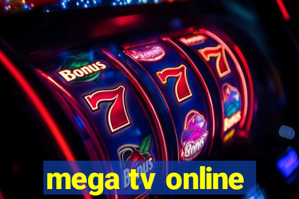 mega tv online