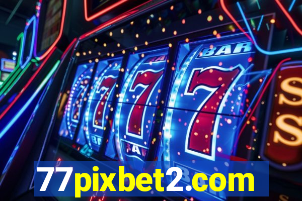 77pixbet2.com