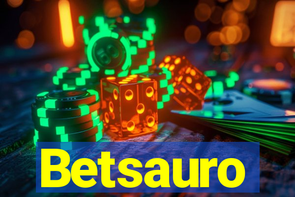 Betsauro