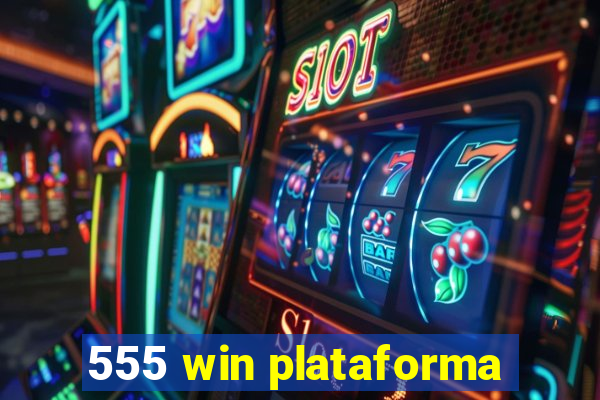 555 win plataforma