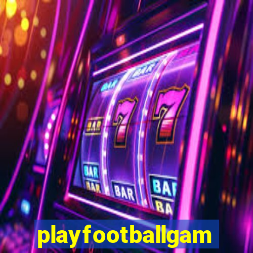 playfootballgames