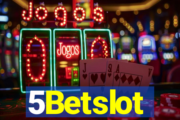 5Betslot