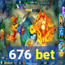 676 bet