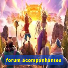 forum acompanhantes