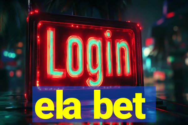 ela bet