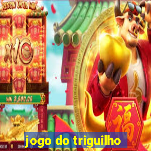 jogo do triguilho