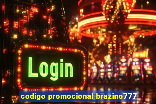 codigo promocional brazino777