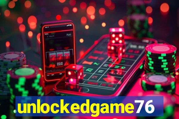 unlockedgame76