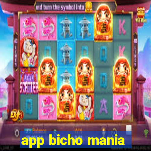 app bicho mania