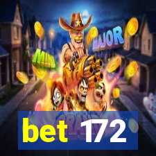 bet 172