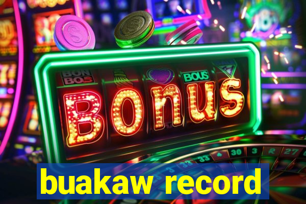 buakaw record