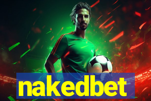 nakedbet