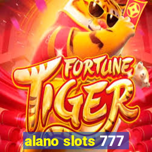 alano slots 777