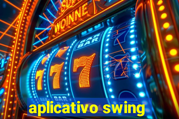 aplicativo swing