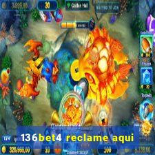 136bet4 reclame aqui