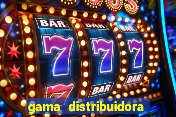 gama distribuidora pedido eletrônico