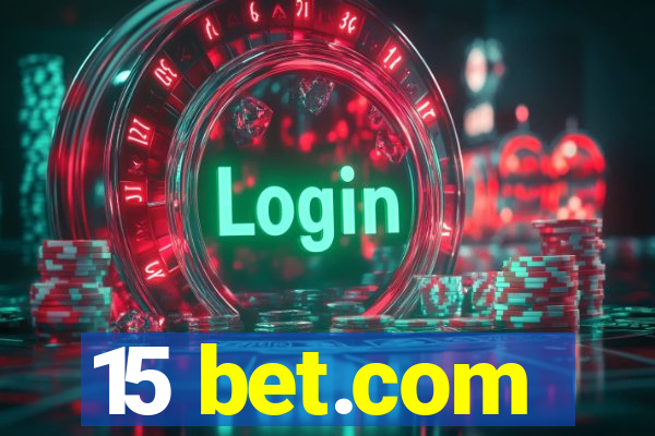 15 bet.com