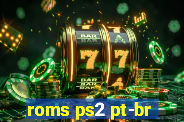 roms ps2 pt-br