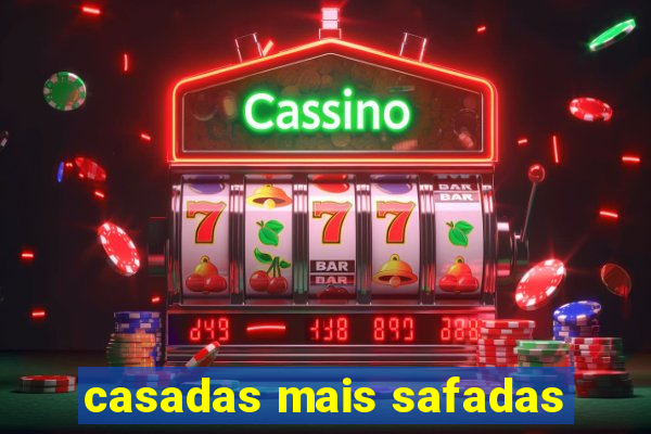 casadas mais safadas